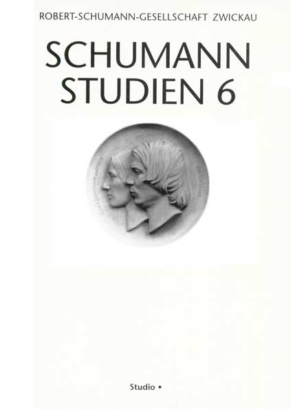 Schumann-Studien 6 – Janina Klassen (Beitr.), Renate Hofmann (Beitr.), Cathleen Köckritz (Beitr.), Eugen Wendler (Beitr.), Kazuko Ozawa (Beitr.), Olga Lossewa (Beitr.), Stephanie Twiehaus (Beitr.), Eberhard Möller (Beitr.), Ernst J Dreyer (Beitr.), Gerd Nauhaus (Hrsg.) – ISBN 9783895640407 / 978-3-8956-4040-7 / 978-3-89-564040-7