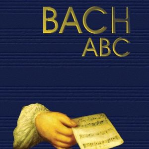 Bach-ABC – Frieder Reininghaus – ISBN 9783895641268 / 978-3-8956-4126-8 / 978-3-89-564126-8